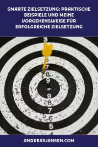 Smarte Zielsetzung Praktische Beispiele und meine Vorgehensweise fuer erfolgreiche Zielsetzung generated pin 13088